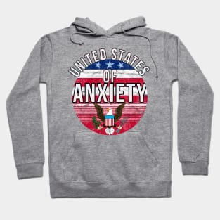 United States of Anxiety Hoodie